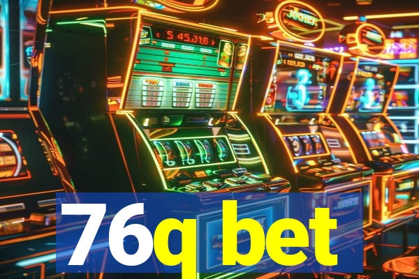 76q bet